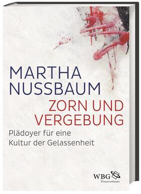 Nussbaum | Zorn und Vergebung | Buch | 978-3-534-26884-9 | sack.de