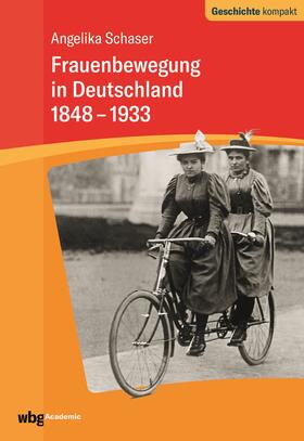 Schaser / Puschner |  Frauenbewegung in Deutschland 1848-1933 | Buch |  Sack Fachmedien