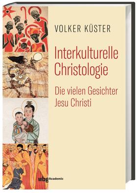 Küster |  Interkulturelle Christologie | Buch |  Sack Fachmedien