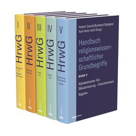 Cancik / Gladigow / Kohl |  Handbuch religionswissenschaftlicher Grundbegriffe (HrwG). 5 Bände | Buch |  Sack Fachmedien