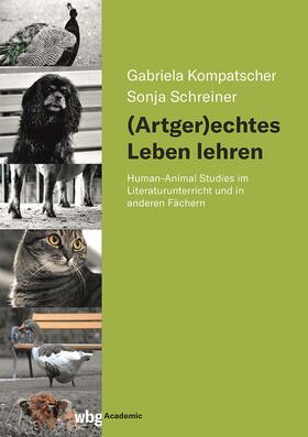 Kompatscher-Gufler / Schreiner |  (Artger)echtes Leben lehren | Buch |  Sack Fachmedien