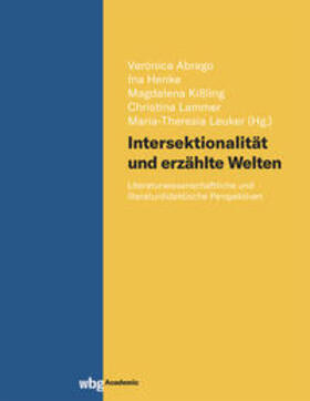 Henke / Abrego / Kißling |  Intersektionalität und erzählte Welten | Buch |  Sack Fachmedien