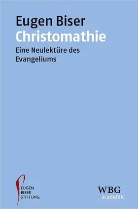 Eugen-Biser-Stiftung | Christomathie | E-Book | sack.de