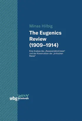 Hilbig |  The Eugenics Review (1909-1914) | Buch |  Sack Fachmedien