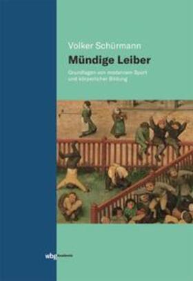 Schürmann | Mündige Leiber | E-Book | sack.de