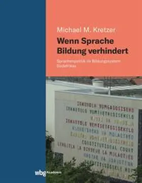 Kretzer | Wenn Sprache Bildung verhindert | E-Book | sack.de