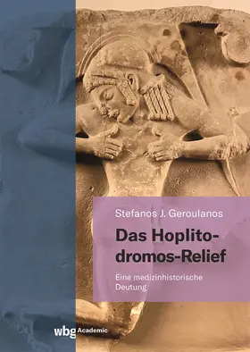 Geroulanos |  Das Hoplitodromos-Relief | Buch |  Sack Fachmedien