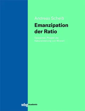 Scheib |  Emanzipation der Ratio | Buch |  Sack Fachmedien