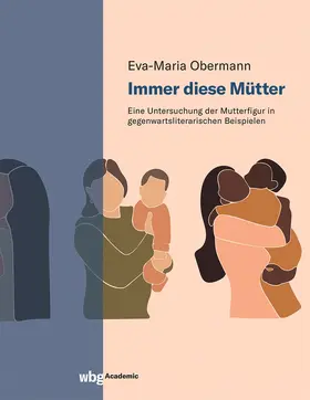 Obermann |  Immer diese Mütter | Buch |  Sack Fachmedien