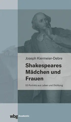 Kiermeier-Debre |  Shakespeares Mädchen und Frauen | Buch |  Sack Fachmedien