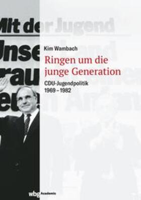 Wambach |  Ringen um die junge Generation | eBook | Sack Fachmedien