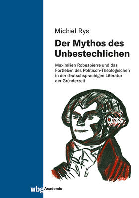 Rys |  Der Mythos des Unbestechlichen | Buch |  Sack Fachmedien