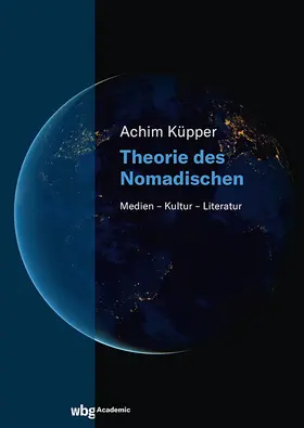 Küpper |  Theorie des Nomadischen | Buch |  Sack Fachmedien