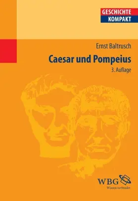 Baltrusch / Brodersen |  Caesar und Pompeius | eBook | Sack Fachmedien