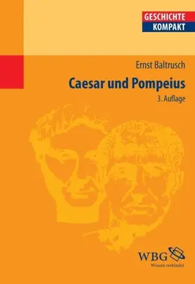 Baltrusch / Brodersen |  Caesar und Pompeius | eBook | Sack Fachmedien