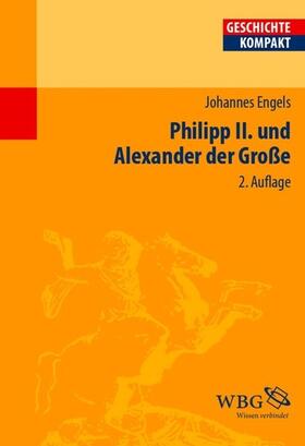 Brodersen / Engels |  Engels, Philipp II. und Ale... | eBook | Sack Fachmedien