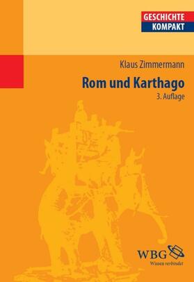 Zimmermann / Brodersen |  Rom und Karthago | eBook | Sack Fachmedien