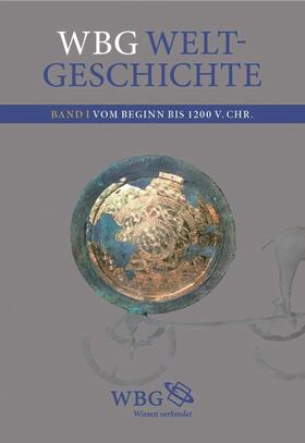Demel / Fried / Hehl |  wbg Weltgeschichte Bd I | eBook | Sack Fachmedien
