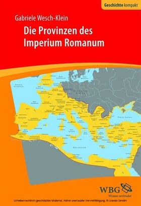 Wesch-Klein / Brodersen |  Die Provinzen des Imperium Romanum | eBook | Sack Fachmedien
