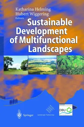 Wiggering / Helming |  Sustainable Development of Multifunctional Landscapes | Buch |  Sack Fachmedien