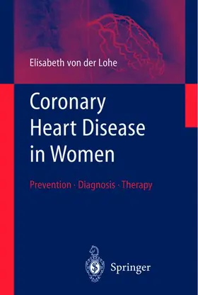 von der Lohe |  Coronary Heart Disease in Women | Buch |  Sack Fachmedien