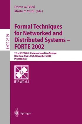 Vardi / Peled |  Formal Techniques for Networked and Distributed Systems - FORTE 2002 | Buch |  Sack Fachmedien