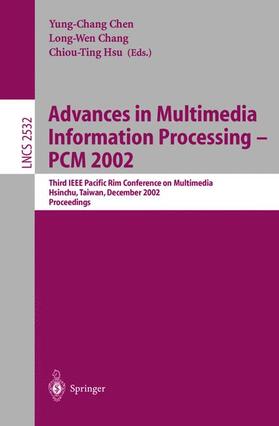 Chen / Hsu / Chang |  Advances in Multimedia Information Processing ¿ PCM 2002 | Buch |  Sack Fachmedien