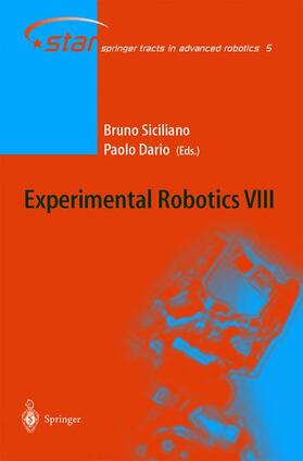 Dario / Siciliano |  Experimental Robotics VIII | Buch |  Sack Fachmedien