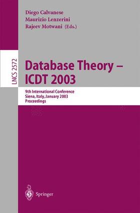 Calvanese / Motwani / Lenzerini |  Database Theory - ICDT 2003 | Buch |  Sack Fachmedien