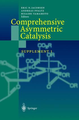 Jacobsen / Yamamoto / Pfaltz |  Comprehensive Asymmetric Catalysis | Buch |  Sack Fachmedien