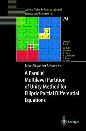 Schweitzer |  A Parallel Multilevel Partition of Unity Method for Elliptic Partial Differential Equations | Buch |  Sack Fachmedien