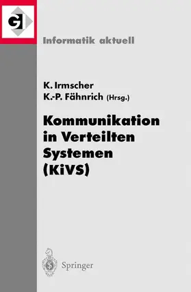 Fähnrich / Irmscher |  Kommunikation in Verteilten Systemen (KiVS) | Buch |  Sack Fachmedien