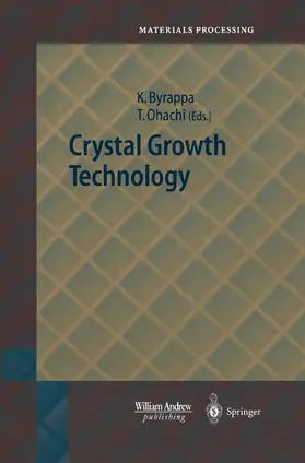 Byrappa / Ohachi |  Crystal Growth Technology | Buch |  Sack Fachmedien