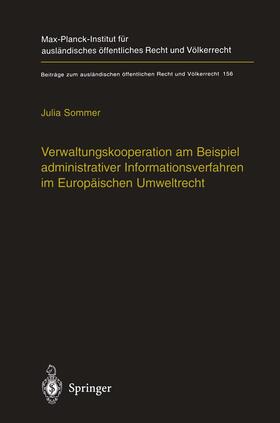 Sommer |  Verwaltungskooperation am Beispiel administrativer Informationsverfahren im Europäischen Umweltrecht | Buch |  Sack Fachmedien