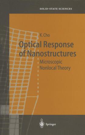Cho |  Optical Response of Nanostructures | Buch |  Sack Fachmedien