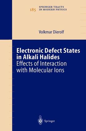Dierolf |  Electronic Defect States in Alkali Halides | Buch |  Sack Fachmedien
