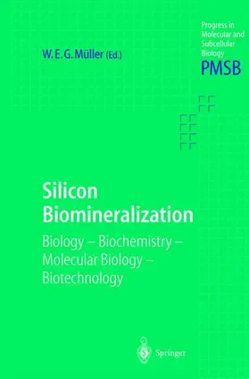 Müller |  Silicon Biomineralization | Buch |  Sack Fachmedien