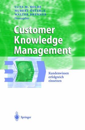 Kolbe / Brenner / Österle |  Customer Knowledge Management | Buch |  Sack Fachmedien
