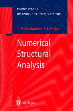 Slivker / Perelmuter |  Numerical Structural Analysis | Buch |  Sack Fachmedien