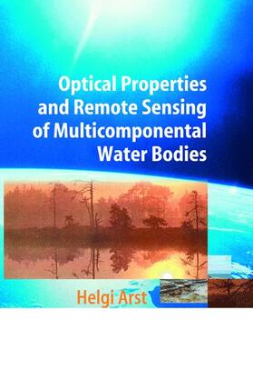 Arst |  Optical Properties and Remote Sensing of Multicomponental Water Bodies | Buch |  Sack Fachmedien
