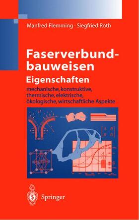 Roth / Flemming |  Faserverbundbauweisen Eigenschaften | Buch |  Sack Fachmedien