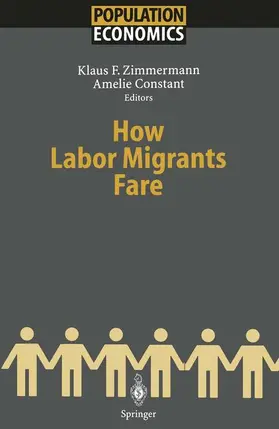 Zimmermann / Constant |  How Labor Migrants Fare | Buch |  Sack Fachmedien