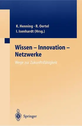 Oertel |  Wissen ¿ Innovation ¿ Netzwerke Wege zur Zukunftsfähigkeit | Buch |  Sack Fachmedien