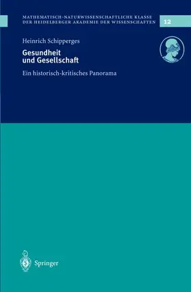 Schipperges |  Gesundheit und Gesellschaft | Buch |  Sack Fachmedien