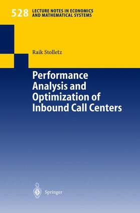 Stolletz |  Performance Analysis and Optimization of Inbound Call Centers | Buch |  Sack Fachmedien