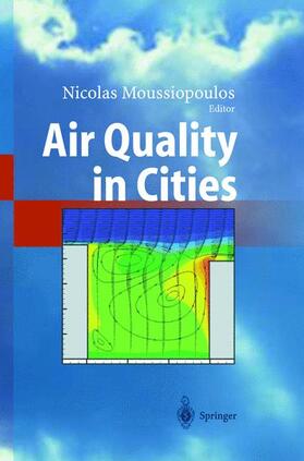 Moussiopoulos |  Air Quality in Cities | Buch |  Sack Fachmedien