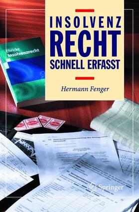 Fenger |  Insolvenzrecht - Schnell erfasst | Buch |  Sack Fachmedien