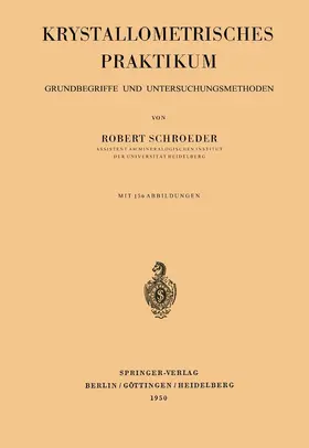 Schroeder |  Krystallometrisches Praktikum | Buch |  Sack Fachmedien