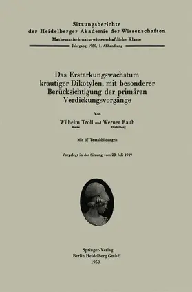 Rauh / Troll |  Das Erstarkungswachstum krautiger Dikotylen, mit besonderer Berücksichtigung der primärem Verdickungsvorgänge | Buch |  Sack Fachmedien