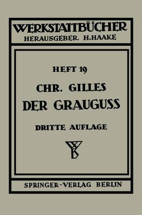 Gilles |  Der Grauguß | Buch |  Sack Fachmedien